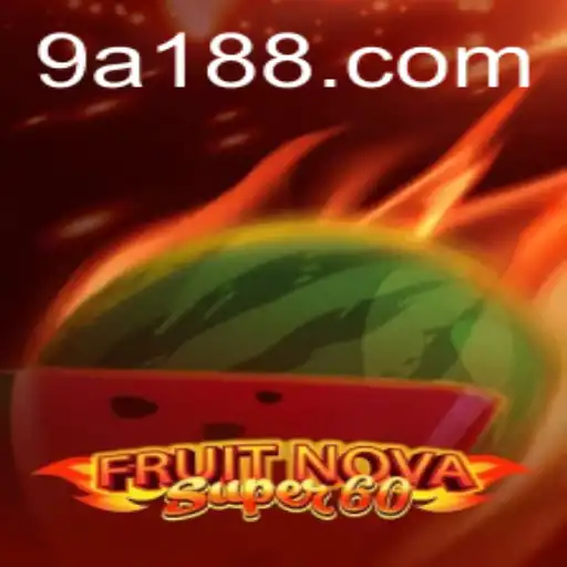 FruitNovaSuper60: A Brand New Gaming Experience