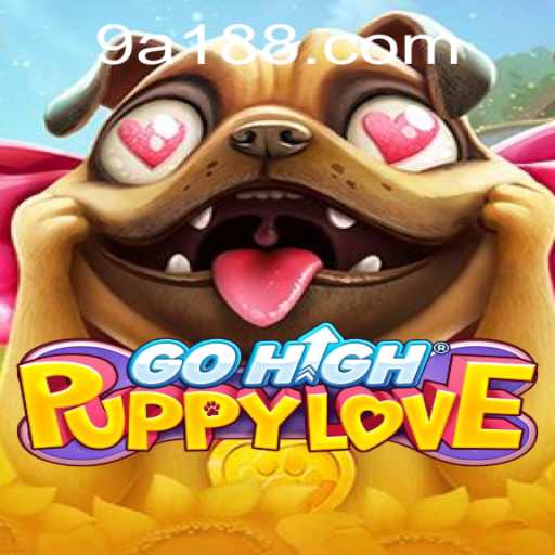 Exploring the World of GoHighPuppyLove: A188 Edition