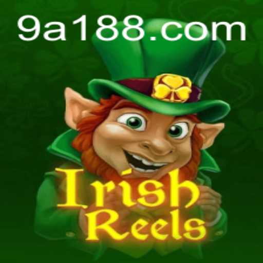 Discover the Thrilling World of IrishReels: The Ultimate Gaming Experience
