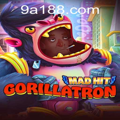 MadHitGorillatron: Unleashing the Wild Side of Gaming